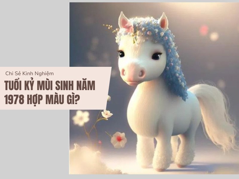 1978 mệnh gì cung gì: Bảng màu sắc hợp và kỵ cho tuổi Mậu Ngọ