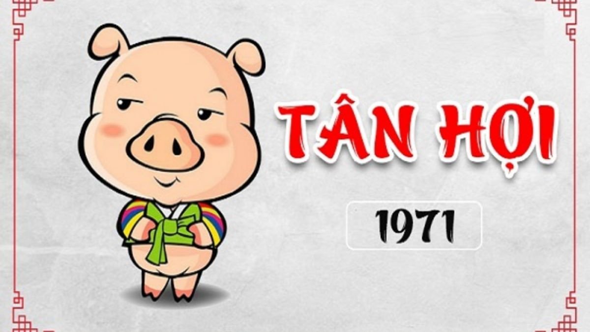 Các tuổi hợp làm ăn với nam sinh 1971, mang lại tài lộc