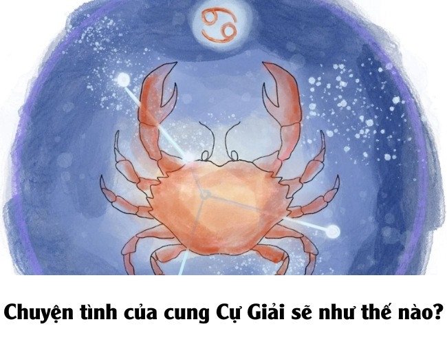 Chuyện tình cảm của cung Cự Giải ấm áp và chân thành