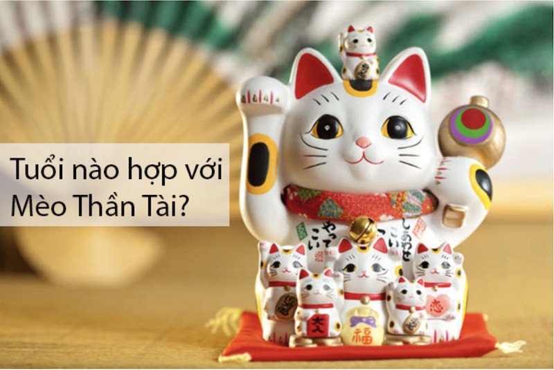 Mèo Thần Tài may mắn, biểu tượng phong thủy thu hút tài lộc hợp mệnh