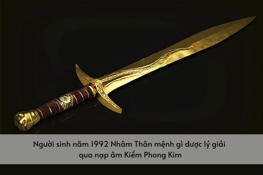 Người 92 tuổi Nhâm Thân 1932 có mệnh Kiếm Phong Kim