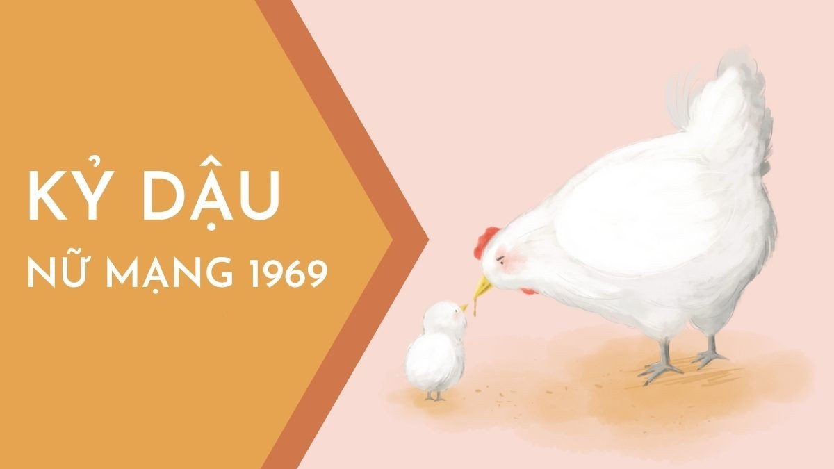 Tính cách đặc trưng của người sinh năm 1969 tuổi Kỷ Dậu