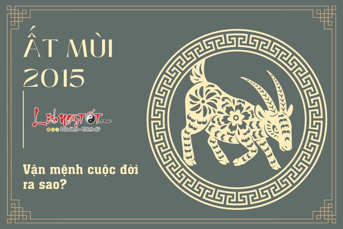 Vận mệnh người sinh năm 2015