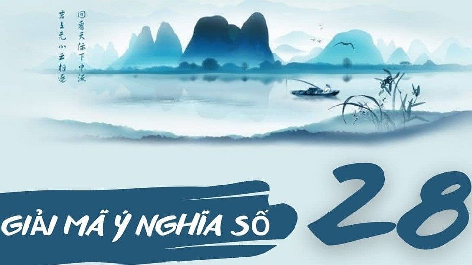 Ý nghĩa số 28 trong dÃ¢n gian