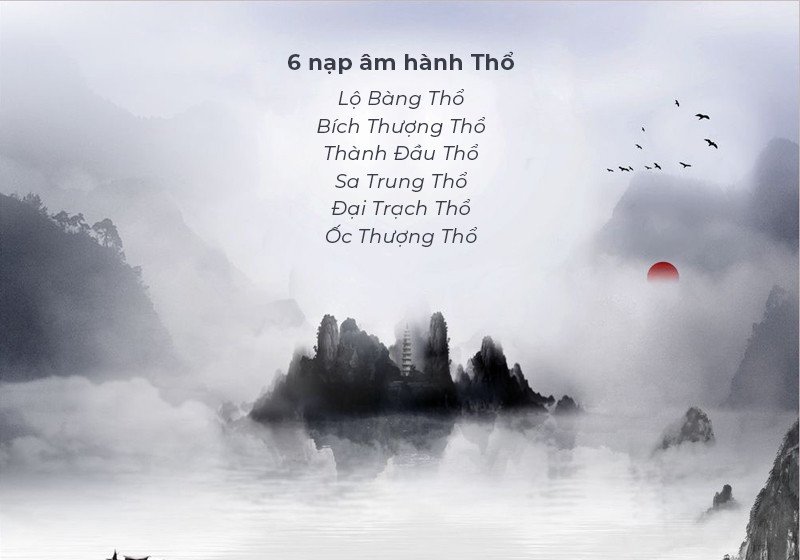 Sáu nạp âm của hành Thổ và ý nghĩa