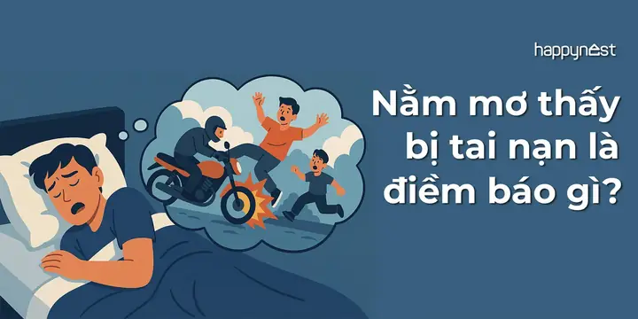 Nằm Mơ Thấy Bị Tai Nạn Là Điềm Báo Gì? Giải Mã Từng Trường Hợp Chi ...