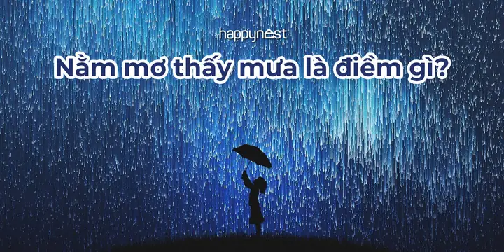 Nằm Mơ Thấy Mưa Là Điềm Gì? Giải Mã Giấc Mơ Mưa Mang Đến May ... Nằm Mơ Thấy Mưa Là Điềm Gì? Giải Mã Giấc Mơ Mưa Mang Đến May ...