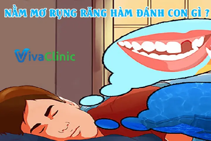 Nằm Mơ Rụng 1 Cái Răng Đánh Con Gì?