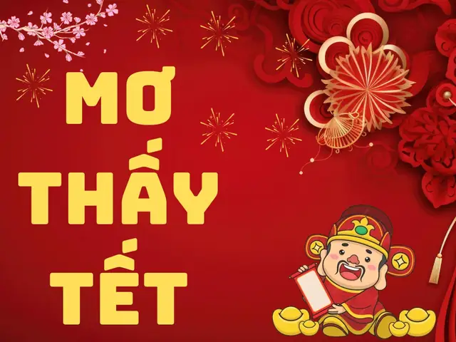 Giải Mã Giấc Mơ Thấy Tết