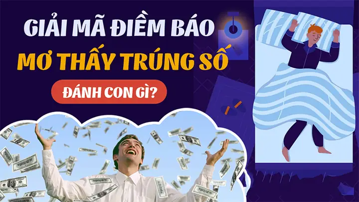 Những Con Số May Mắn Phù Hợp Với Giấc Mơ Thấy Trúng Đề
