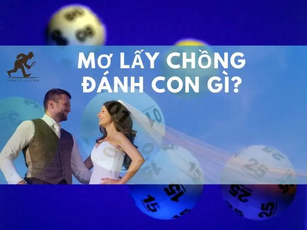 Mơ Lấy Chồng Đánh Con Gì?