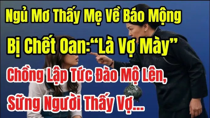 Mơ Thấy Đào Mộ Người Thân: Giải Mã Điềm Báo Tâm Linh