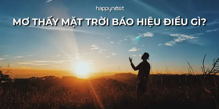 Mơ Thấy Mặt Trời Báo Hiệu Điều Gì Trong Tương Lai?