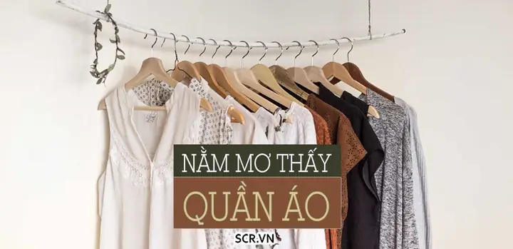 Nằm Mơ Thấy Mình Cởi Quần Áo
