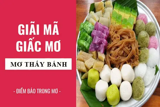 Giải Mã Giấc Mơ: Nằm Mơ Thấy Ăn Bánh, Bánh Ngọt Điềm Báo Gì ...