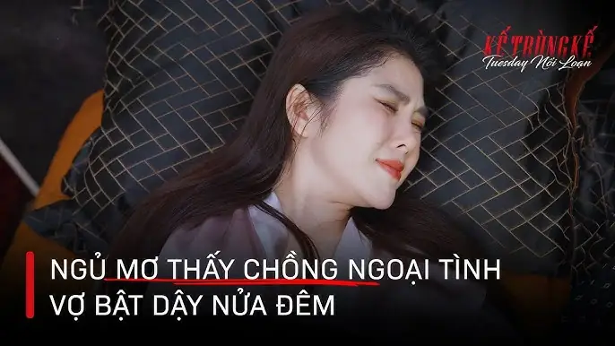 Ý Nghĩa Chung Của Giấc Mơ Thấy Chồng Lấy Vợ Khác