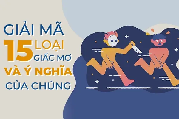 Giải Mã 15 Loại Giấc Mơ Và Ý Nghĩa Ẩn Chứa Bên Trong - Đệm Quốc ...