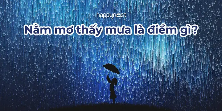 Nằm Mơ Thấy Mưa Là Điềm Gì? Giải Mã Giấc Mơ Mưa Mang Đến May ... Nằm Mơ Thấy Mưa Là Điềm Gì? Giải Mã Giấc Mơ Mưa Mang Đến May ...