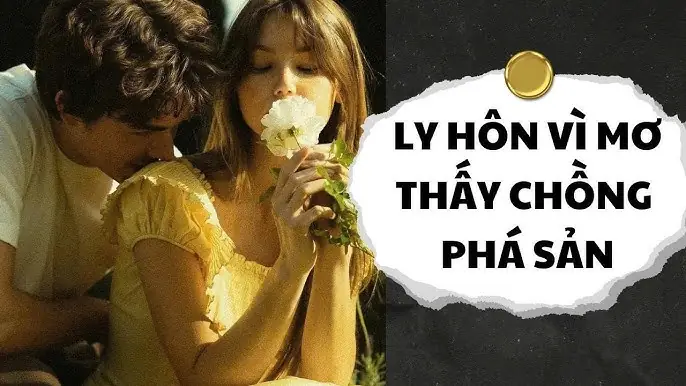 Giải Mã Ý Nghĩa Chung Của Giấc Mơ Thấy Người Khác Ly Hôn