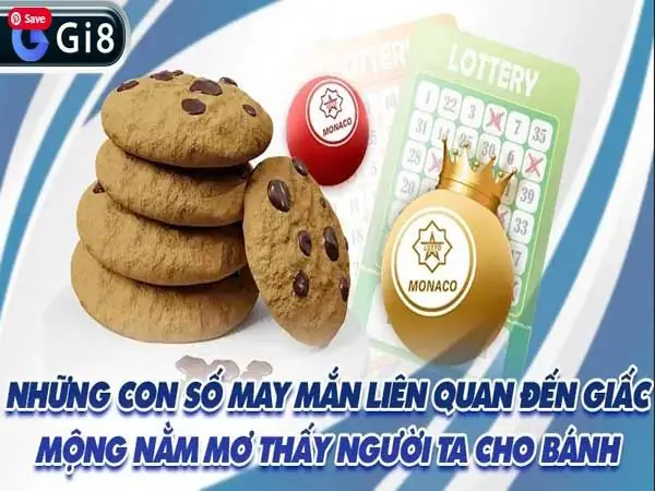 Nằm Mơ Thấy Người Ta Cho Bánh Thì Đánh Con Gì Để May Mắn?