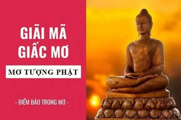 Giải Mã Giấc Mơ: Gặp Phật Dự Báo Điềm Lành Hay Dữ Đang Bủa Vây ... Giải Mã Giấc Mơ: Gặp Phật Dự Báo Điềm Lành Hay Dữ Đang Bủa Vây ...