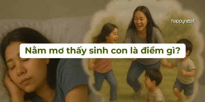 Nằm Mơ Thấy Sinh Con Là Điềm Gì? Giải Mã Giấc Mơ Sinh Con Theo ...