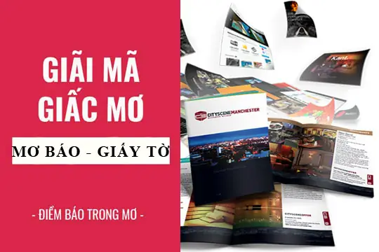 Giải Mã Giấc Mơ: Nằm Mơ Thấy Báo Chí, Tờ Giấy Điềm Báo Gì, Lành ...