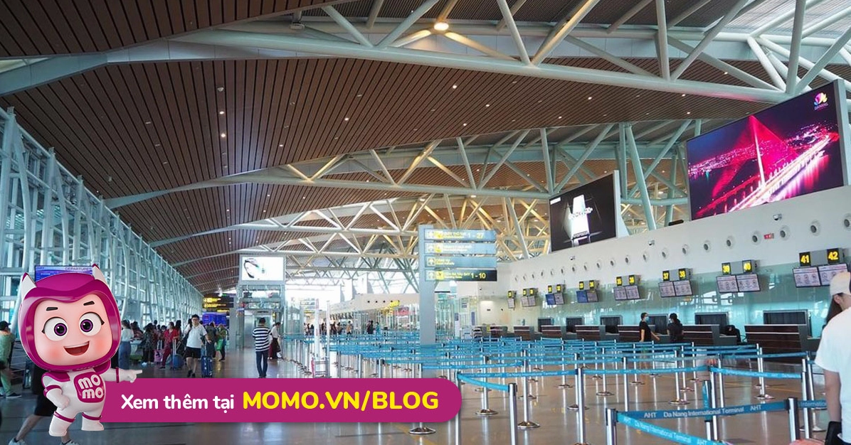 Sân bay Đà Nẵng 2026: Cẩm nang A-Z cho mọi hành trình từ A đến Z
