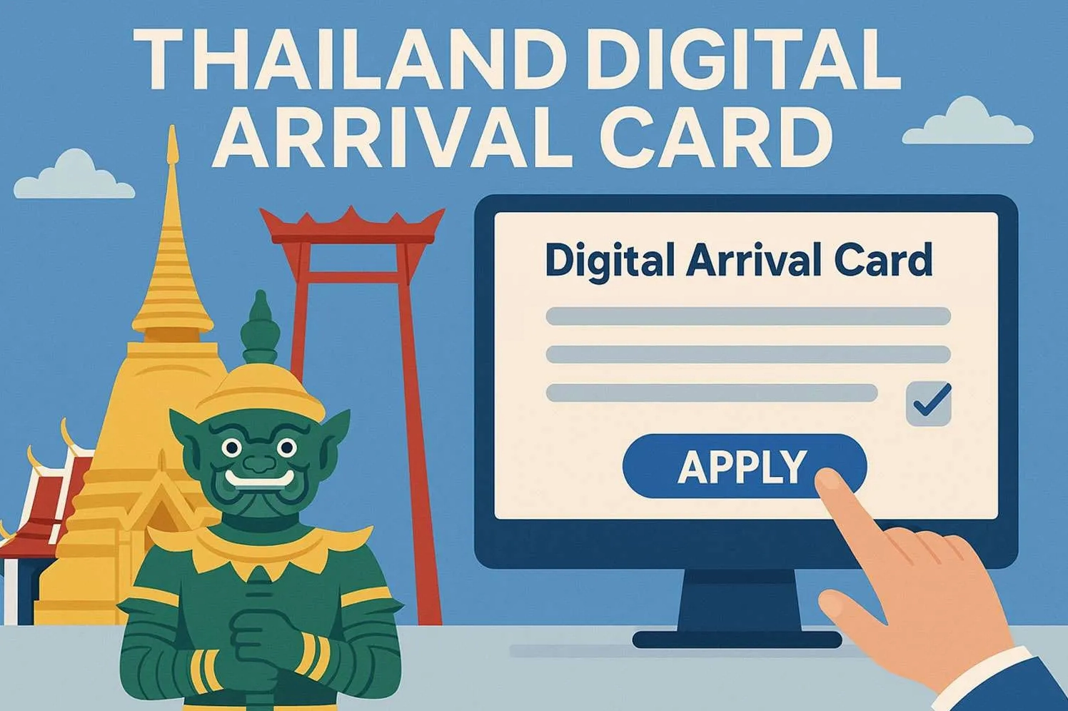 Tờ Khai Nhập Cảnh Thái Lan (TDAC) Là Gì?