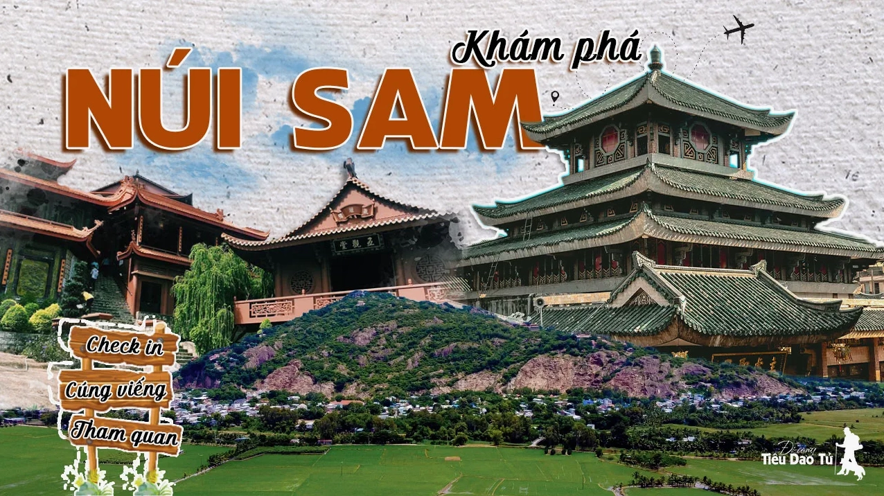 Toàn cảnh Núi Sam Châu Đốc, điểm đến tâm linh nổi tiếng