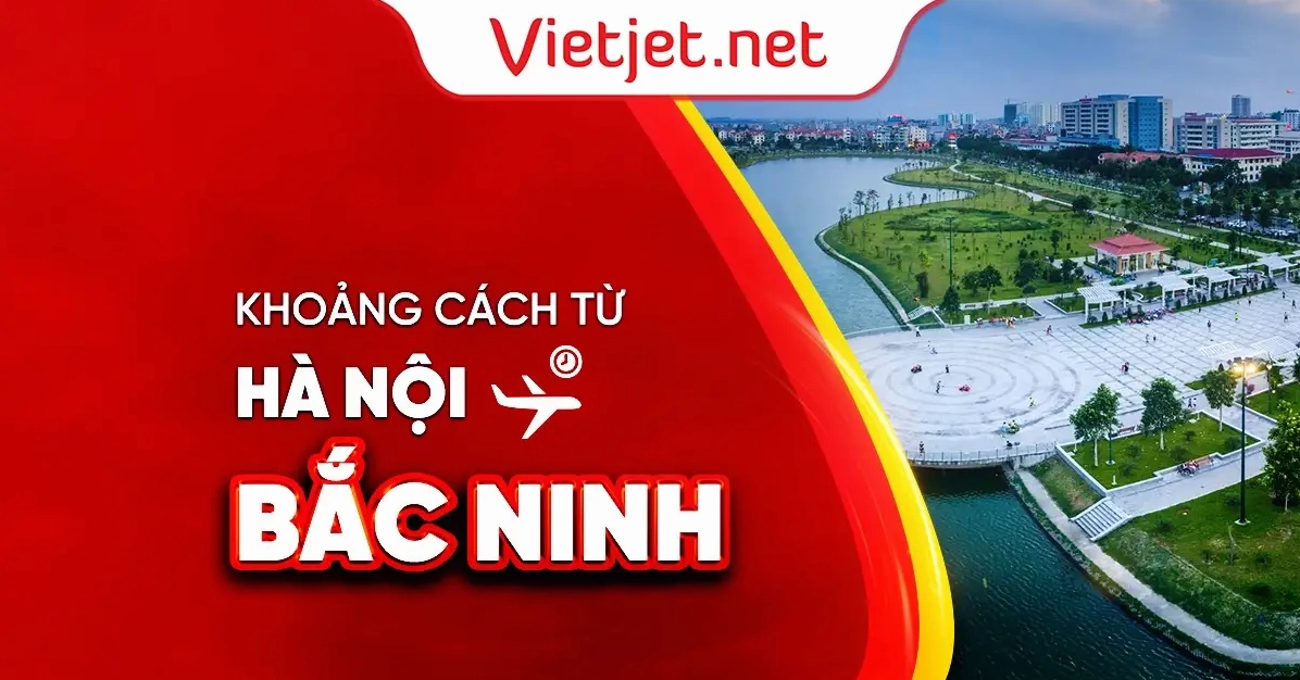 Từ Hà Nội đến Bắc Ninh bao nhiêu km